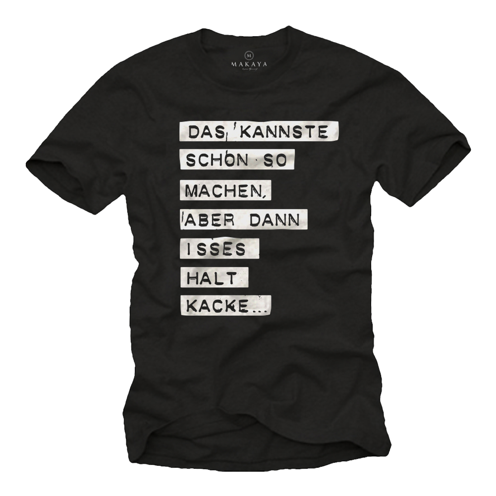 Herren T-Shirt - Das kannste .....