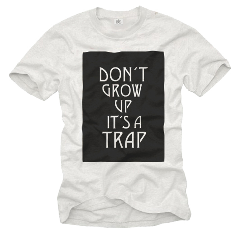 Herren T-Shirt - Don´t grow up...